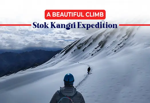 Stok Kangri Trek Ladakh - Highest Peak in Ladakh